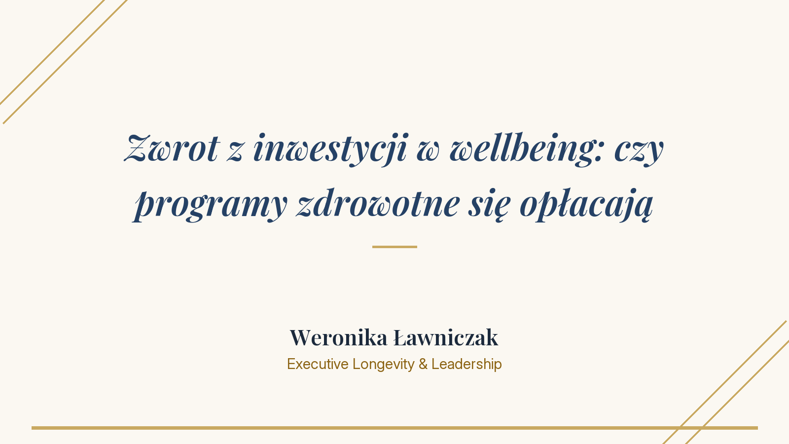 Zwrot z inwestycji w wellbeing - okładka artykułu Weroniki Ławniczak